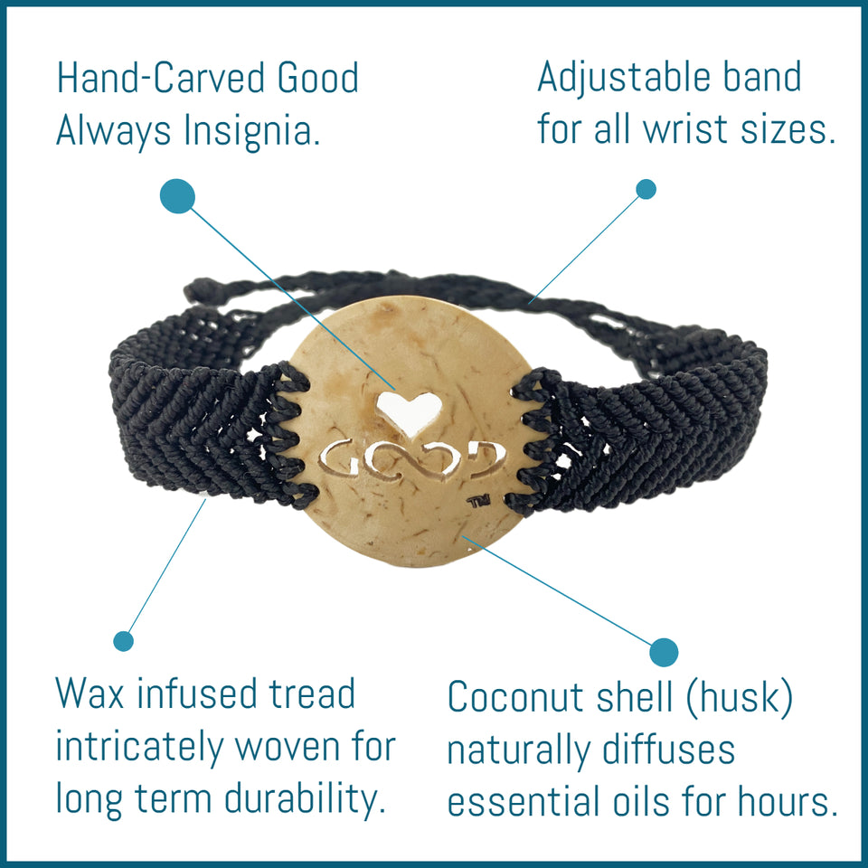 Hand-Carved Good Always Insignia in coconut shell (husk) that naturally diffuses essential oils for hours.  Wax infused thread intricately woven for long term durability with an adjustable band for all wrist sizes.